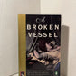 A Broken Vessel by Kate Ross
