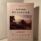 Living By Fiction by Annie Dillard