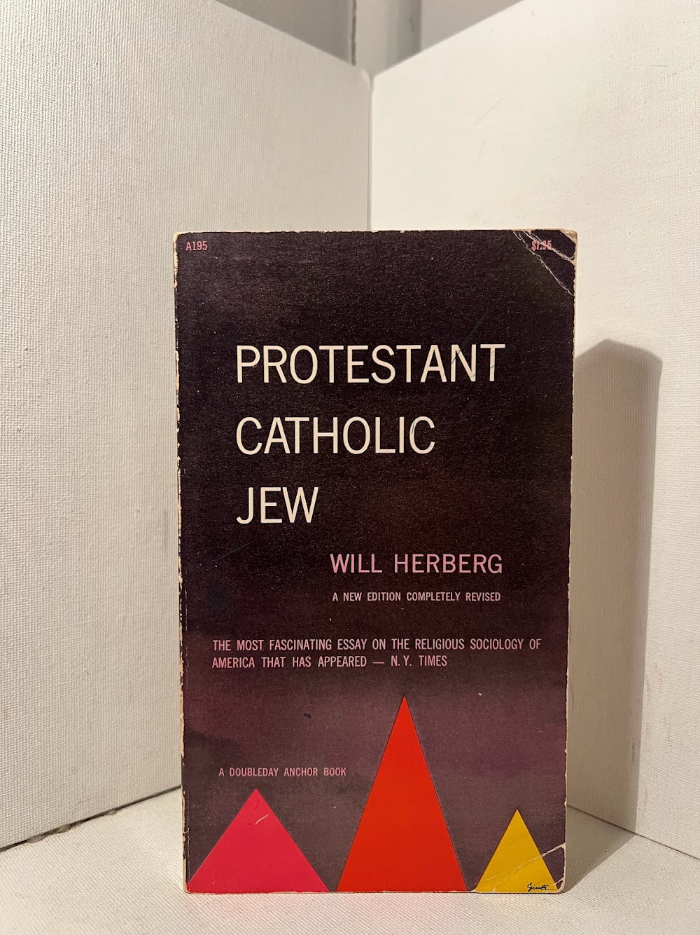 Protestant Catholic Jew by Will Herberg