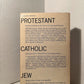 Protestant Catholic Jew by Will Herberg