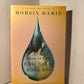 How to Get Filthy Rich in Rising Asia by Mohsin Hamid
