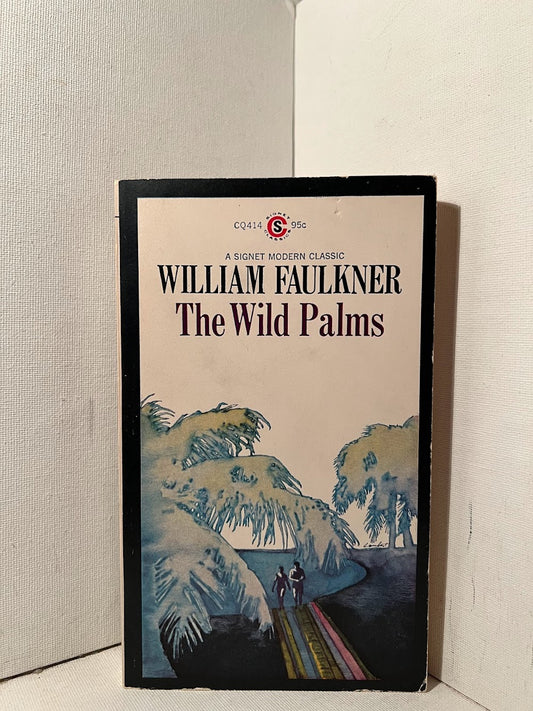 The Wild Palms by William Faulkner