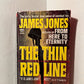 The Thin Red Line by James Jones