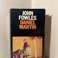 Daniel Martin by John Fowles