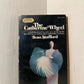 The Catherine Wheel by Jean Stafford