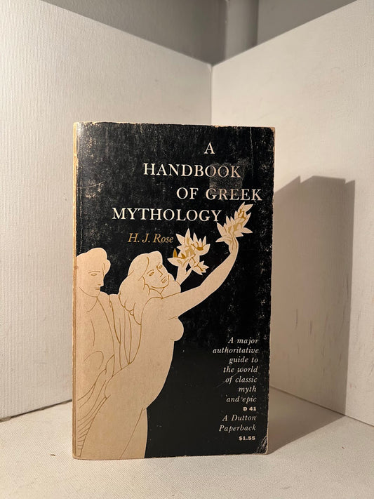 A Handbook of Greek Mythology by H.J. Rose