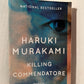 Killing Commendatore by Haruki Murakami