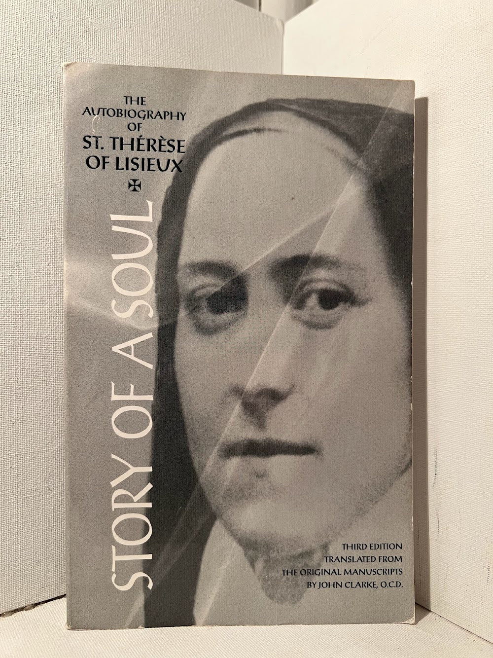 Story of a Soul by St. Therese of Lisieux