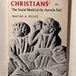 The First Urban Christians by Wayne A. Meeks