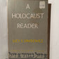 A Holocaust Reader by Lucy S. Dawidowicz
