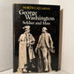 George Washington - Soldier and Man by North Callahan
