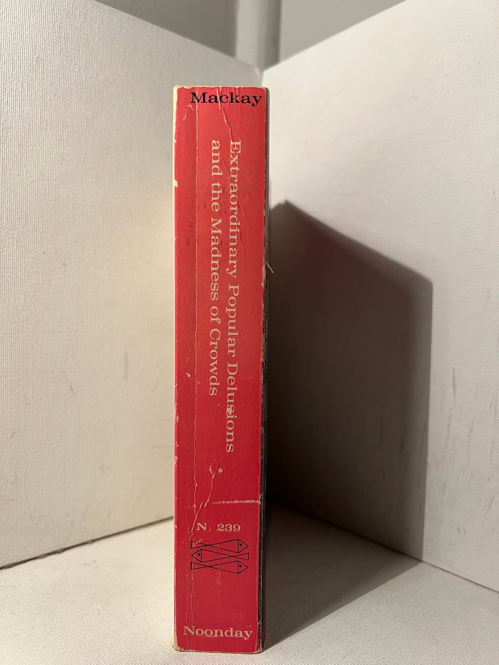 Extraordinary Popular Delusions and the Madness of Crowds by Charles Mackay