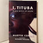 I, Tituba Black Witch of Salem by Maryse Conde