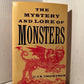 The Mystery and Lore of Monsters by C.J.S. Thompson