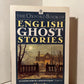 The Oxford Book of English Ghost Stories