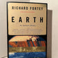 Earth An Intimate History by Richard Fortey