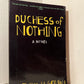 Duchess of Nothing by Heather McGowan