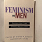 Feminism and Men: Reconstructing Gender Relations