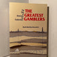 The Great Gamblers by Ruth Sheldon Knowles