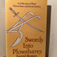 Swords into Plowshares edited by Ingrid Rogers