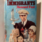 The Immigrants by Howard Fast