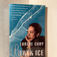 Black Ice by Lorene Cary