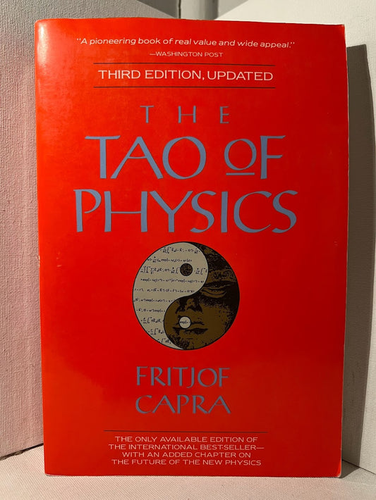 The Tao of Physics by Fritjof Capra