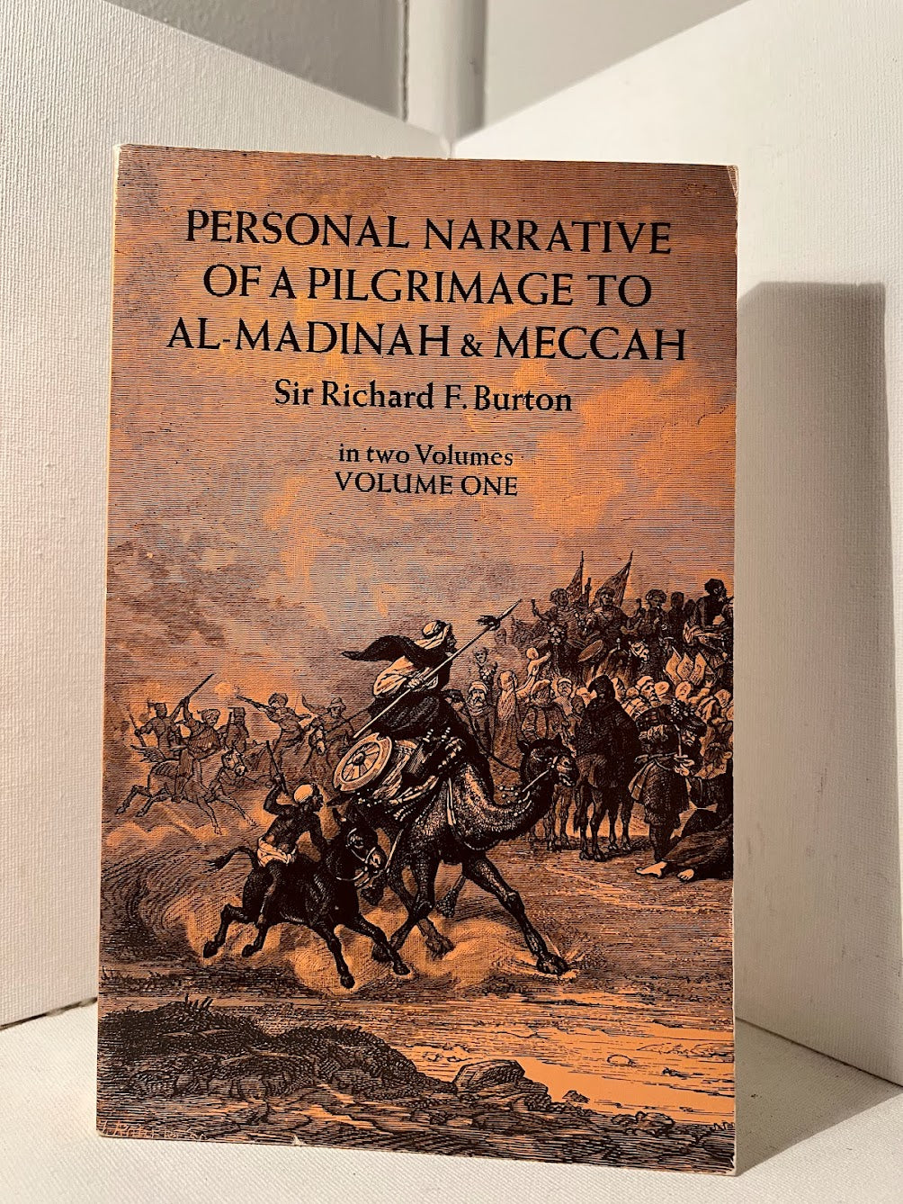 Personal Narrative of a Pilgrimage to Al Madinah & Meccah by Sir Roger Burton