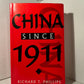 China Since 1911 by Richard T. Phillips
