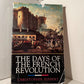 The Days of the French Revolution by Christopher Hibbert