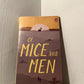Of Mice and Men by John Steinbeck