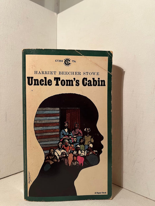 Uncle Tom's Cabin by Harriet Beecher Stowe