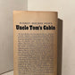 Uncle Tom's Cabin by Harriet Beecher Stowe