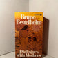 three books by Bruno Bettelheim