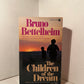three books by Bruno Bettelheim