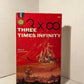 Three Times Infinity edited by Leo Margulies