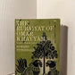 The Rubaiyat of Omar Khayyam
