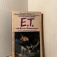 E.T. The Extra-Terrestrial by William Kotzwinkle