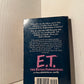 E.T. The Extra-Terrestrial by William Kotzwinkle