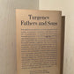 Fathers and Sons by Ivan Turgenev