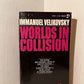 Worlds in Collision by Immanuel Velikovsky