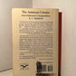The American Colonies From Settlement to Independence by R.C. Simmons