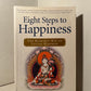 Eight Steps to Happiness by Geshe Kelsang Gyatso