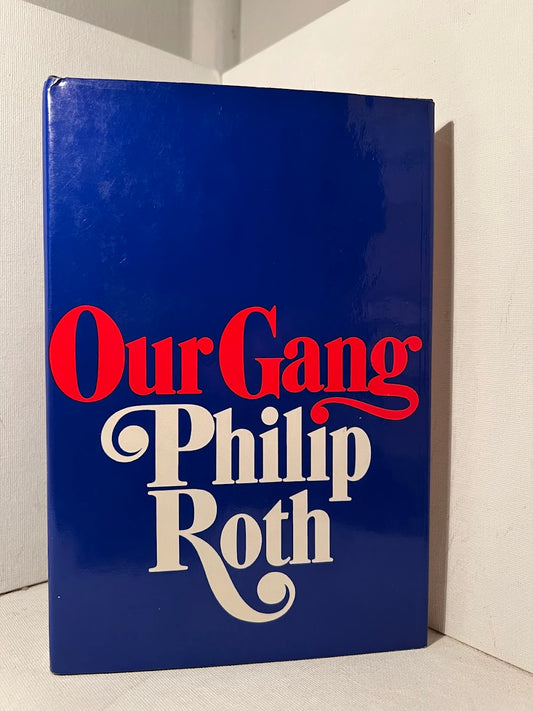 Our Gang by Philip Roth