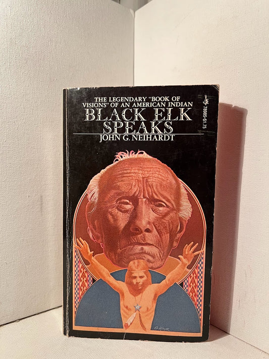 Black Elk Speaks by John G. Niehardt