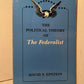 The Political Theory of The Federalist by David F. Epstein