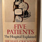 Five Patients by Michael Crichton