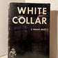 White Collar by C. Wright Mills