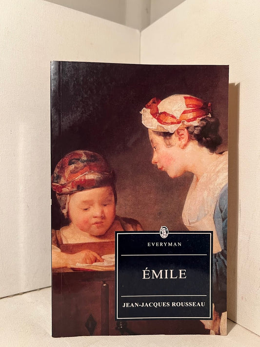 Emile by Jean Jacques Rousseau