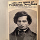 Life and Times of Frederick Douglass